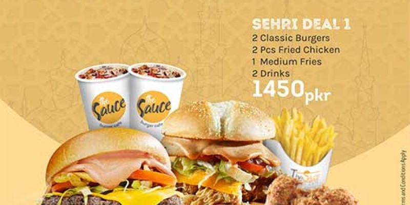 The Sauce Burger Cafe Sehri Deal 1 For Rs.1450 2 