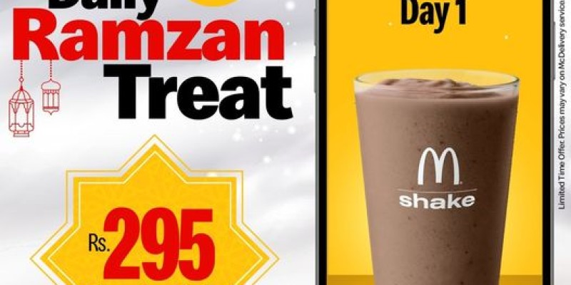 McDonald's Daily Ramzan iftaar & Sehri Treats! Rs.295 4 