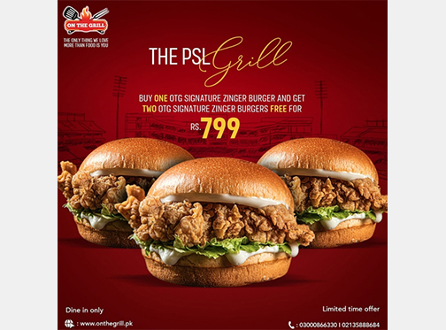 ON THE GRILL Get Two OTG Signature Zinger Burgers Free