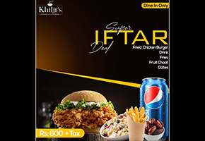 Khilji's House of Laghman Super Iftar Deal For Rs.600