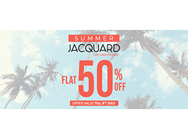 SAYA ! Flat 50% off on Summer Jacquard