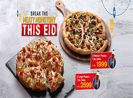 Domino's Pizza Eid Deal! in Rs. 1999