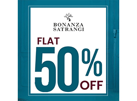 Bonanza Satrangi! Flat 50% off