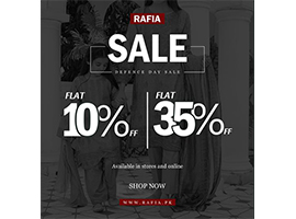 Rafia! Celebrate up to 15% to 35% discount on Defence Day