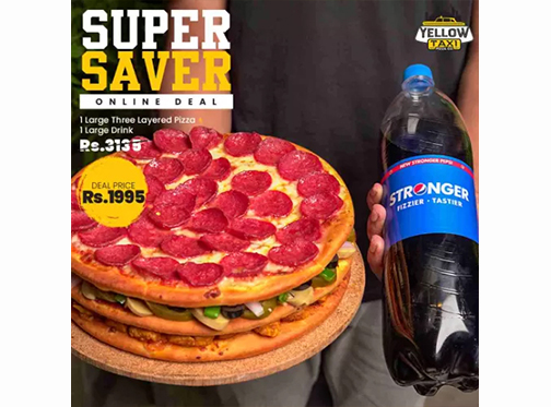 Yellow Taxi Pizza Co. Super Saver Deal 1 For Rs.1995