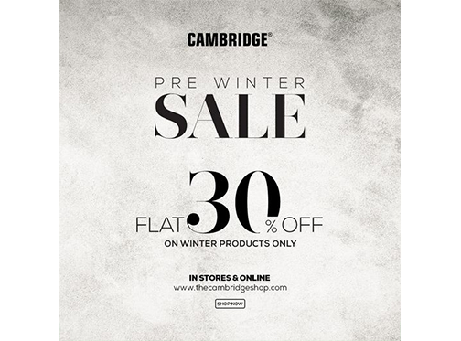 Cambridge Pre-Winter Sale Flat 30% off