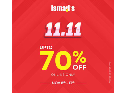 Ismails! 11.11 Sale Upto 70% Off