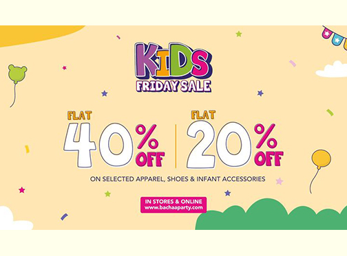 Bachaa Party! Kids Friday Sale Flat 30% & 40% Off