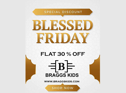 Blessed Friday Sale at Braggs Kids! 30% discount