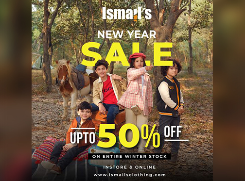 Ismails New Year Sale Upto 50% Off