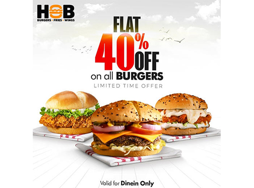 HOB - House Of Burgers Flat 40% Off On All Burgers