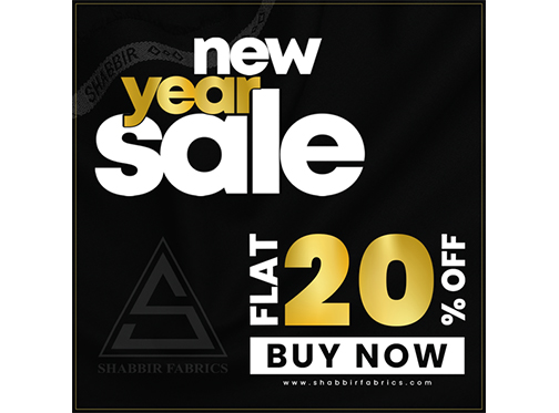 Shabbir Fabrics New Year Sale Flat 20% Off