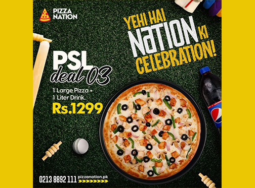 Pizza Nation PSL Deal 1 For Rs. 499