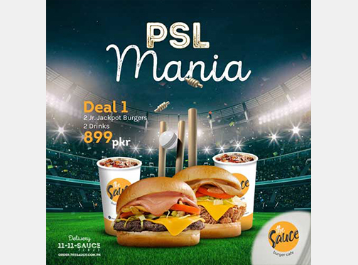 The Sauce Burger Cafe PSL Mania Deal 1 For Rs.899