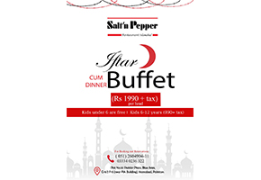 Salt 'n Pepper Iftar buffet dinner with 20 plus dishes just Rs.1990