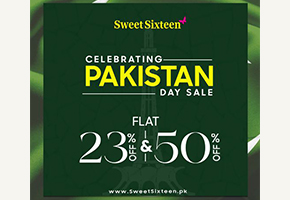 Sweet Sixteen Pakistan Day Sale Flat 23% & 50% Off