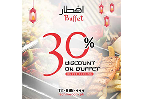 La Chine Pakistan 30% off on Iftar Buffet Pre Booking
