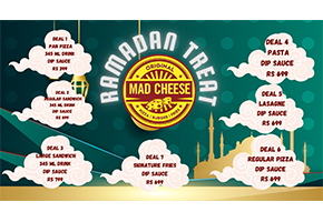 Mad Cheese Ramadan Treat 1 For Rs.399