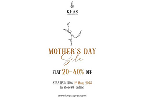 Khas Stores Mother's Day Sale Flat 20% & 40% Off
