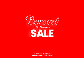 Bareeze MID SEASON SALE! 10% off