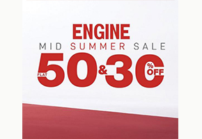 ENGINE Mid Summer Sale! FLAT 50%