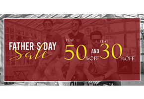 FOCUS Father's Day Sale! flat 50% and 30% off