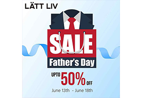 LÄTT LIV Fathers Day Sale! upto 50% Off