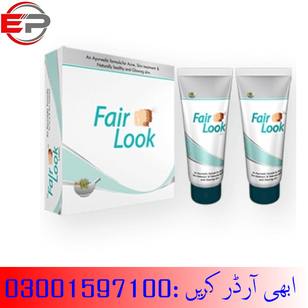 Fair look cream in Pakistan - 03001597100