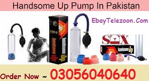 Best Penis Widening Handsome Up Pump in Faisalabad ^ 03056040640