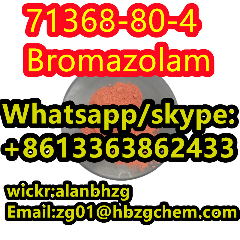Best price  Bromazolam  71368-80-4