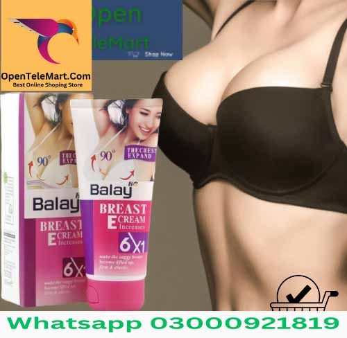 Balay Breast Enlargement Cream in Pakistan | Buy Now 03000921819