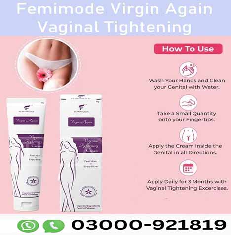 Femimode Vaginal Tightening Gel In Islamabad | Buy Now 03000921819