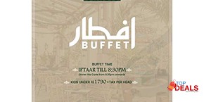 Ghalib Restaurant Iftar + Dinner Buffet For Rs.1790 