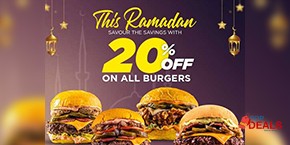 The Burger Shack Ramadan Offer 20% off on All Burgers 
