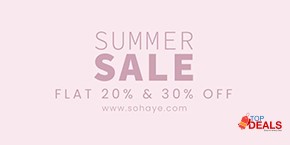 Sohaye Summer Sale Flat 20% & 30% Off 
