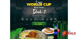 Ridan House Of Mandi! World Cup Deal 2 For Rs.1450/- 