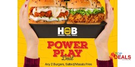 HOB - House Of Burgers Power Play Deal For Rs.1199/- 